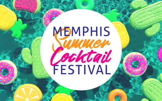 Memphis Summer Cocktail Festival