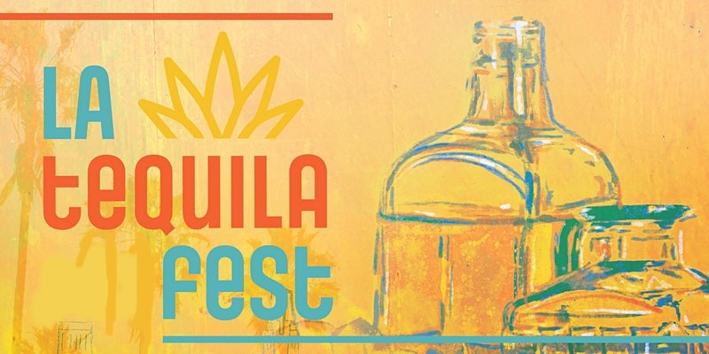 LA Tequila Fest