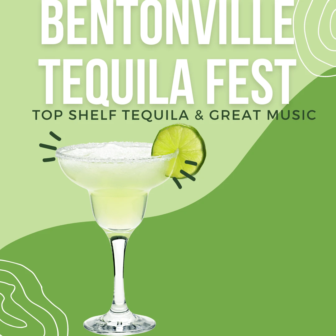 Bentonville Tequila Fest