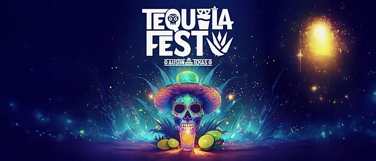 Austin Tequila Fest