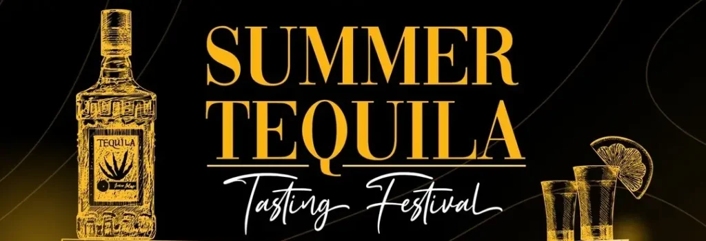 Summer Tequila Tasting Festival